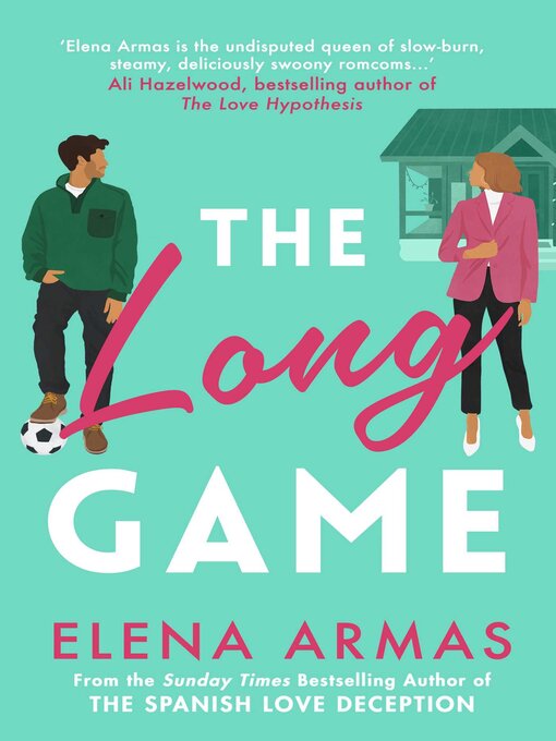 Title details for The Long Game by Elena Armas - Wait list